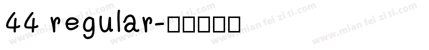 44 regular字体转换
